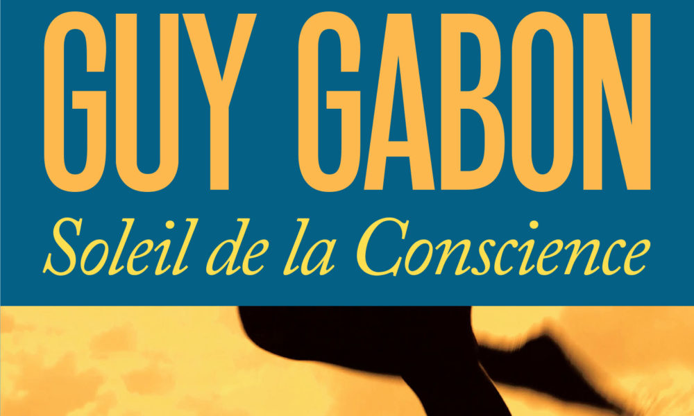 Guy Gabon Soleil de la Conscience
